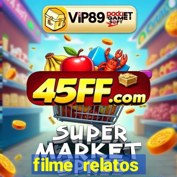 filme relatos selvagens completo dublado